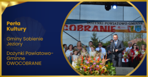 Dożynki Powiatowo-Gminne OWOCOBRANIE