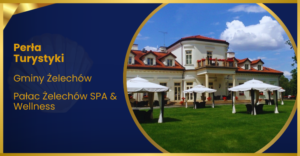 Pałac Żelechów SPA & Wellness